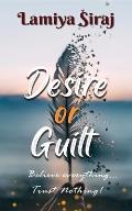 Desire or Guilt