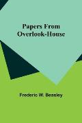 Papers from Overlook-House