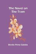 The Novel on the Tram
