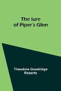 The lure of Piper's Glen