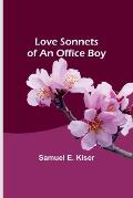 Love Sonnets of an Office Boy