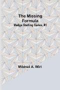 The Missing Formula; Madge Sterling Series, #1