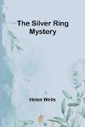 The Silver Ring Mystery