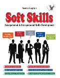Soft Skills Living a Better Life: Interpersonal & Intrapersonal Skills Development