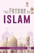 The Future Of Islam