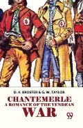 Chantemerle A Romance Of The Vendean War