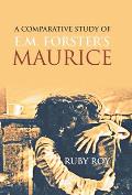 A Comparative Study of E.M. Forster's Maurice