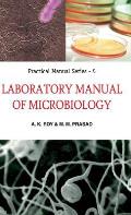 Laboratory Manual of Microbiology