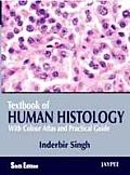 Textbook of Human Histology