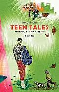 Long & Short: Teen Tales: Wistful, Wacky & Weird