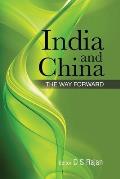 India and China: The Way Forward