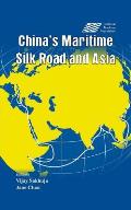 China's Maritime Silk Road and Asia