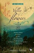 The Valley of Flowers: An Adventure in the Upper Himalaya