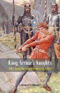 King Arthur's Knights: The Tales Re-told for Boys & Girls