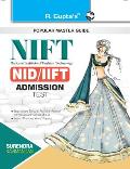 Nift: NID/IIFT (Design/Technology/Management Courses) Exam Guide