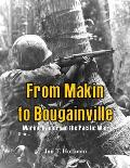 From Makin to Bougainville: Marine Raiders in the Pacific War