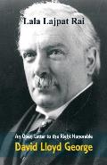 An Open Letter to the Right Honorable David Lloyd George