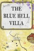 The Blue Bell Villa