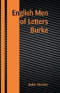 English Men of Letters: Burke