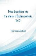 Three Expeditions into the Interior of Eastern Australia,: Vol 2