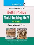 Delhi Police: Multi-Tasking Staff (Civilian) Recruitment Exam Guide