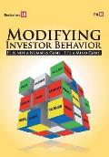 Modifying Investor Behaviour