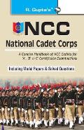 Ncc: Handbook of NCC Cadets for 'A', 'B' and 'C' Certificate Examinations
