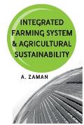 Integrated Farming System and Agricultural Sustainability