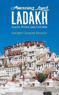 Amazing Land Ladakh