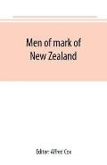 Men of mark of New Zealand