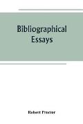 Bibliographical essays