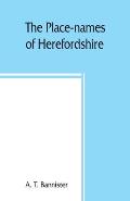 The place-names of Herefordshire