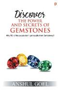 Discover THE POWER AND SECRETS OF GEMSTONES