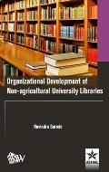 Organizational Development of Non-agricultural University Libraries