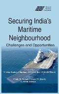 Securing India's Maritime Neighbourhood: Challenges and Opportunities