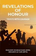 Revelations of Honour: Trysts with Courage