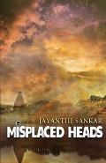Misplaced Heads