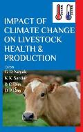 Impact of Climate Change on Livestock Health and Production
