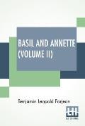 Basil And Annette (Volume II): A Novel. In Three Volumes - Vol. II.