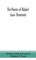 The poems of Robert Louis Stevenson