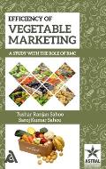 Efficiency of Vegetable Marketing: A Study with the Role of RMC