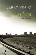 Asylum and Other Poems