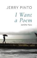I Want a Poem and Other Poems