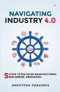 Navigating Industry 4.0