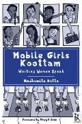Mobile Girls Koottam: Working Women Speak