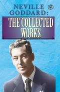 Neville Goddard: The Collected Works