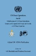 UN Peace Operations: Part III (Effectiveness of UN Peace Operations: Dynamics of Composition of Troops and Diversity on UN Peace Operations