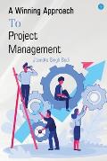 A Winning Approach To Project Management