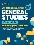 UPSC Mains 2022 General Studies Paper I-IV - S olved Papers 2013-2021 by G. Subba Rao, DVK Rao, Uddipan Mukherjee, PN Roy Chowdhury, Kantesh Mishra