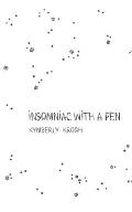 insomniac with a pen